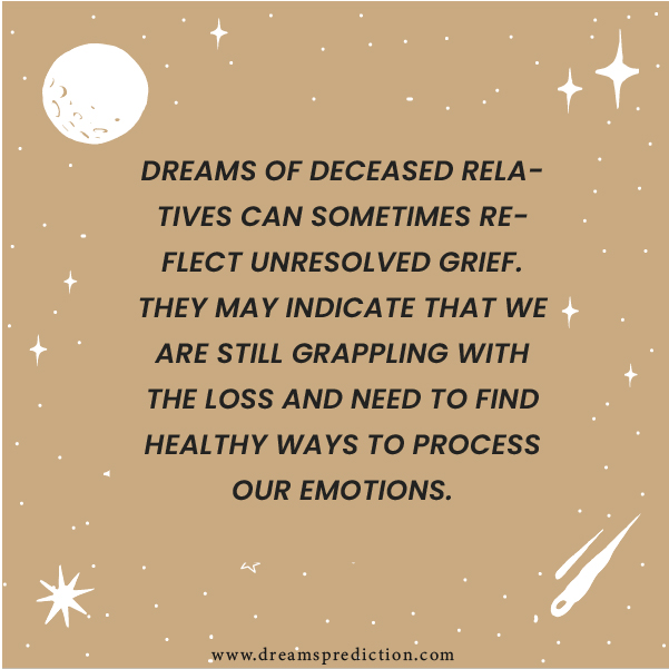 Negative Meanings For Dreaming About A Deceased Relative