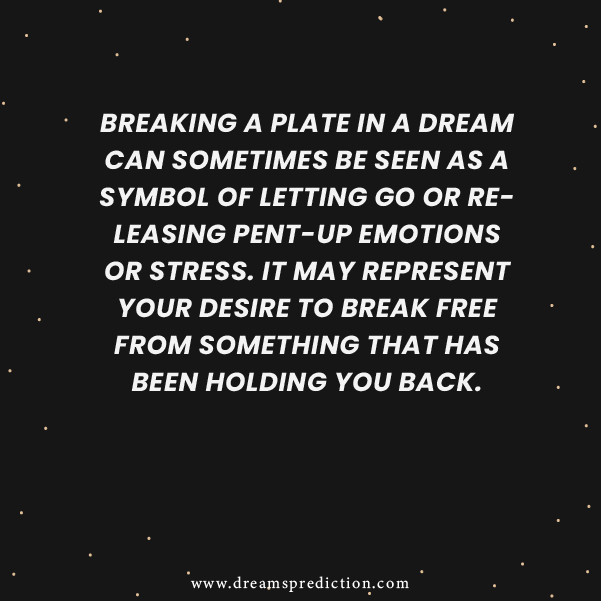 Negative Meanings Of Breaking A Plate Meaning