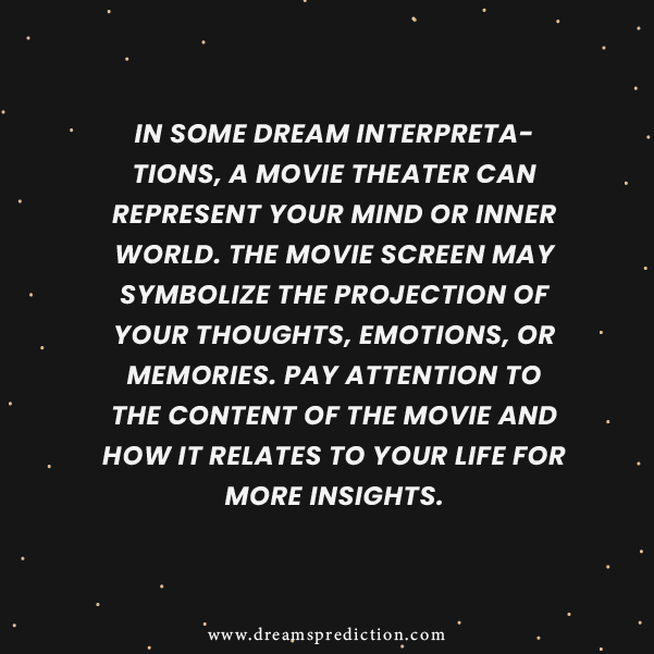 Negative Meanings Of Dream About Movie Theater