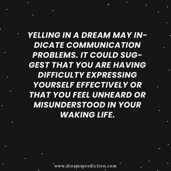 Negative Meanings Of Dreams About Yelling At Someone