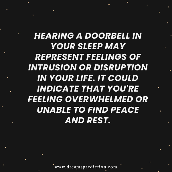 Negative Meanings Of Hearing A Doorbell In Your Sleep