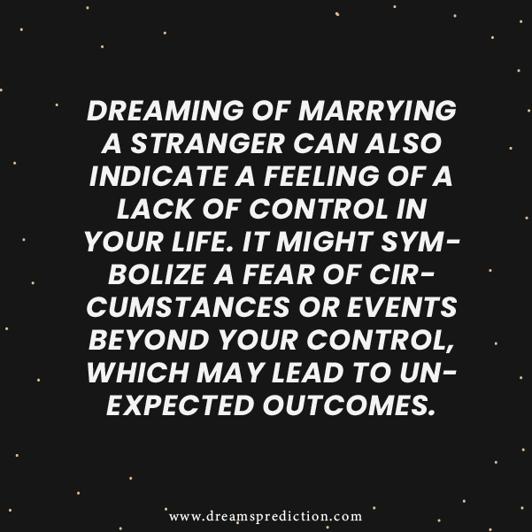 Negative Meanings about Dream Of Getting Married To A Stranger