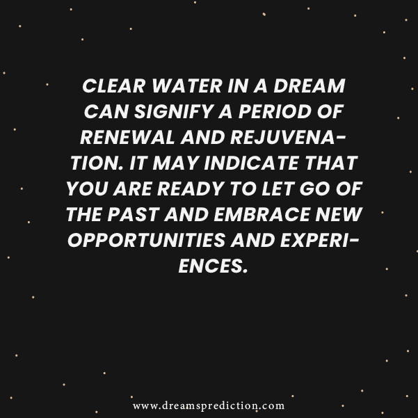 Negative Meanings about Dreaming Of Clear Water