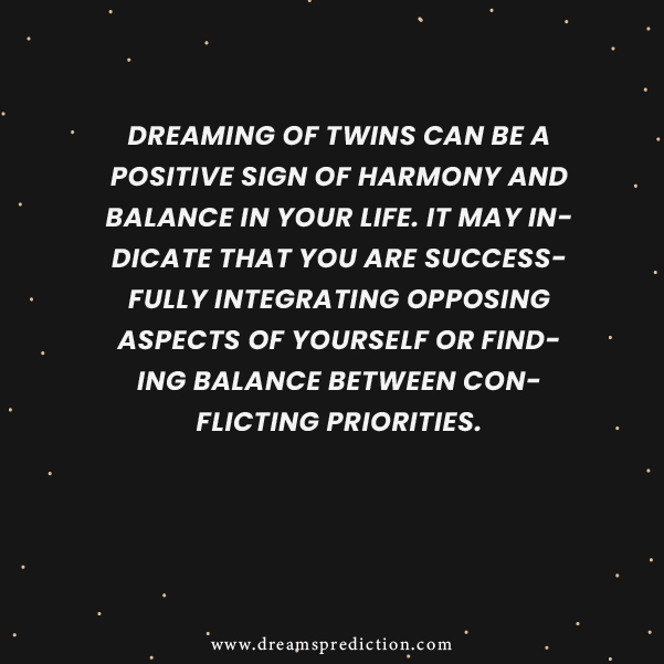 Negative Meanings about Dreams Of Twins