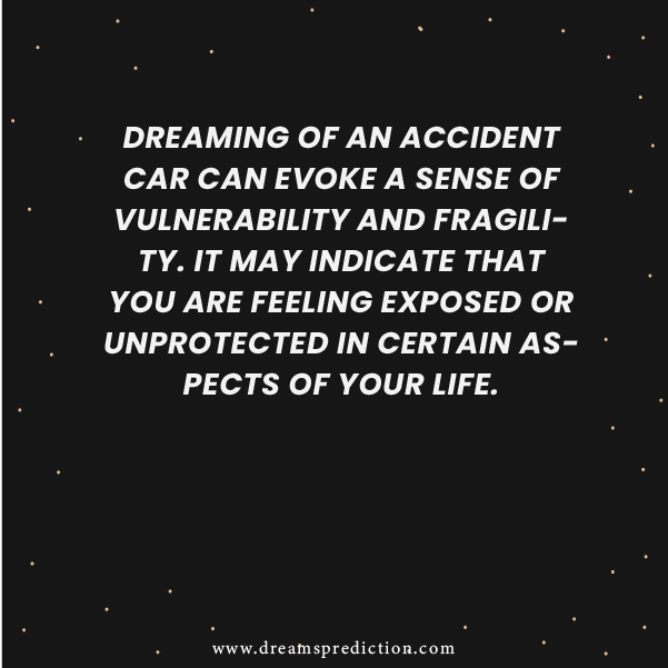 Negative Meanings of Dreaming of Accident Car