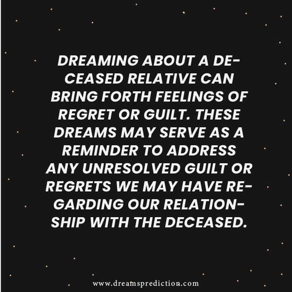 Positive Meanings For Dreaming About A Deceased Relative