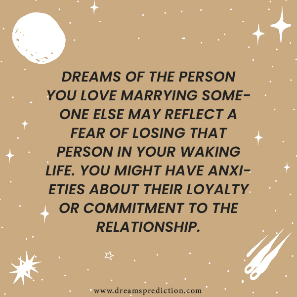 Positive Meanings Of Dream About The Person You Love Marrying Someone Else
