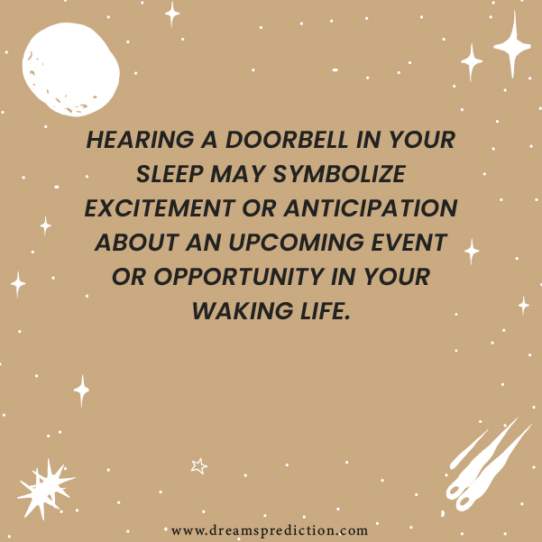 Positive Meanings Of Hearing A Doorbell In Your Sleep