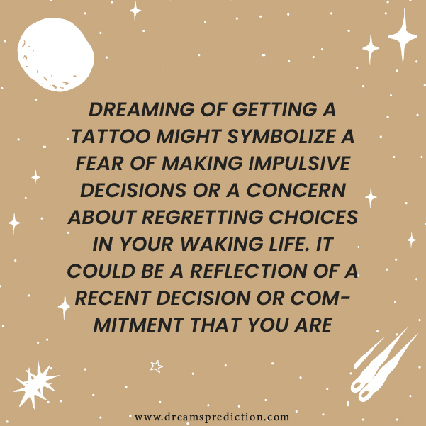 Positive Meanings about Dream Of Getting A Tattoo