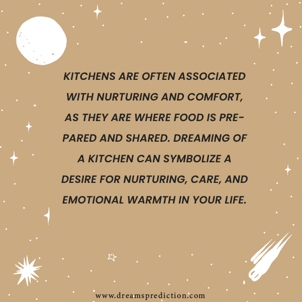 Positive Meanings about Dream Of Kitchen