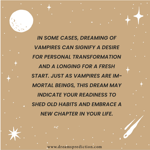 Positive Meanings about Dream of Vampires