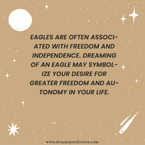 Positive Meanings about Dreaming Of An Eagle