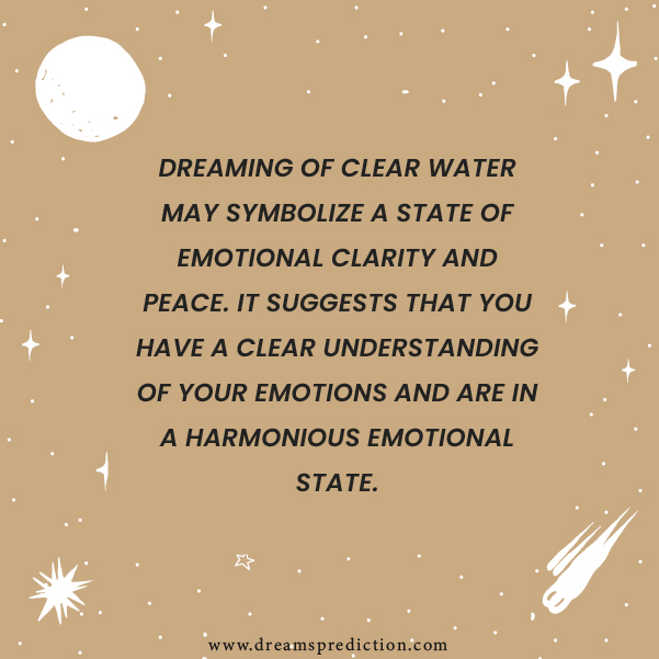 Positive Meanings about Dreaming Of Clear Water