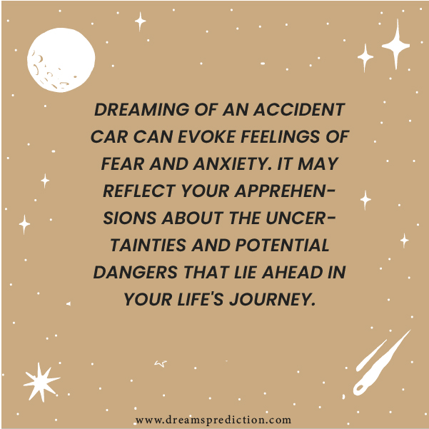 Positive Meanings about Dreaming of Accident Car