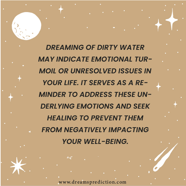 Positive Meanings about Dreaming of Dirty Water