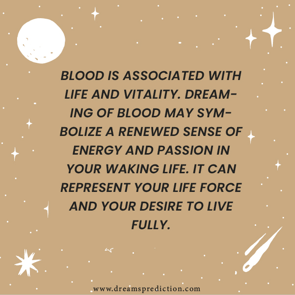 Positive Meanings of Blood in Dream Meaning