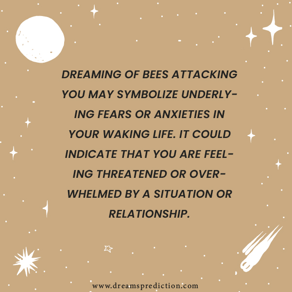 Positive Meanings of Dreams About Bees Attacking You