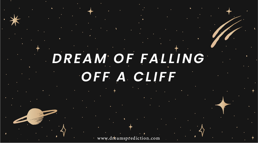 Dream Of Falling Off A Cliff