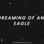 Dreaming Of An Eagle