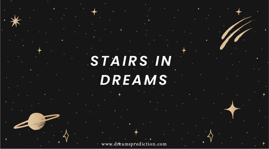 Stairs In Dreams